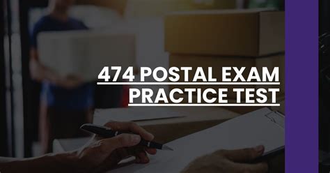 practice postal exam 474